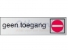 Infobord pictogram geen toegang 165x44mm